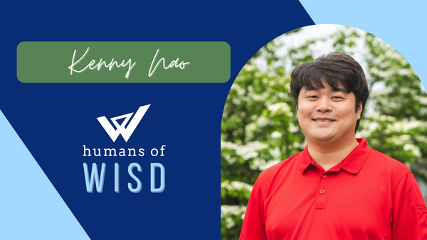 Humans of WISD: Meet Kenny