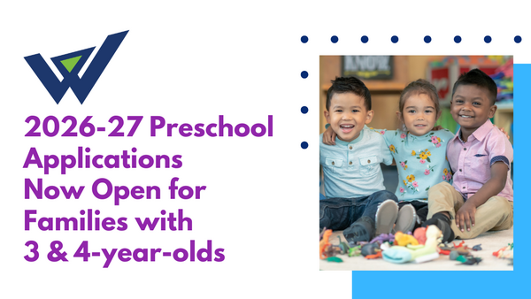 2026-27 Preschool Applications  Now Open for Families with  3 & 4-year-olds