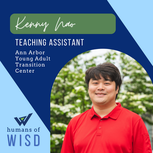 Meet Kenny Nao, Young Adult Teaching Assistant